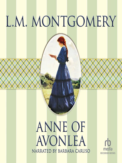 Title details for Anne of Avonlea by L.M. Montgomery - Wait list